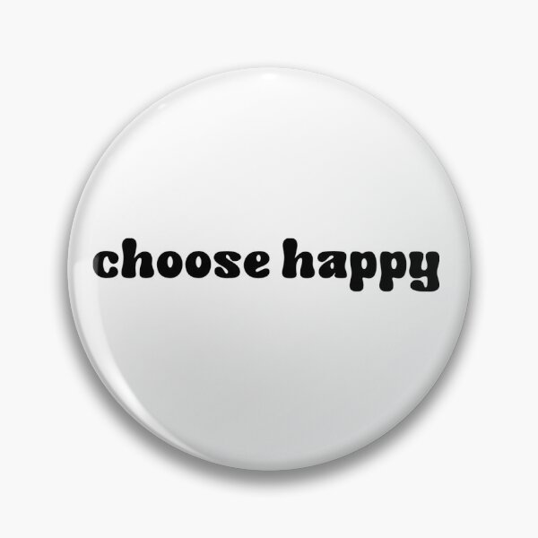 Item preview, choose happy design designed and sold by EcaDesign.