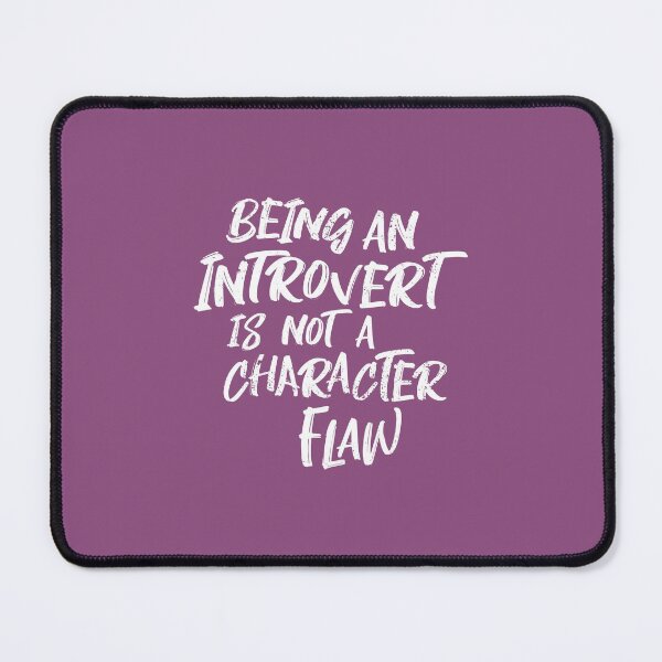 Item preview, Being An Introvert Typographic Quote designed and sold by Creatively Torn.