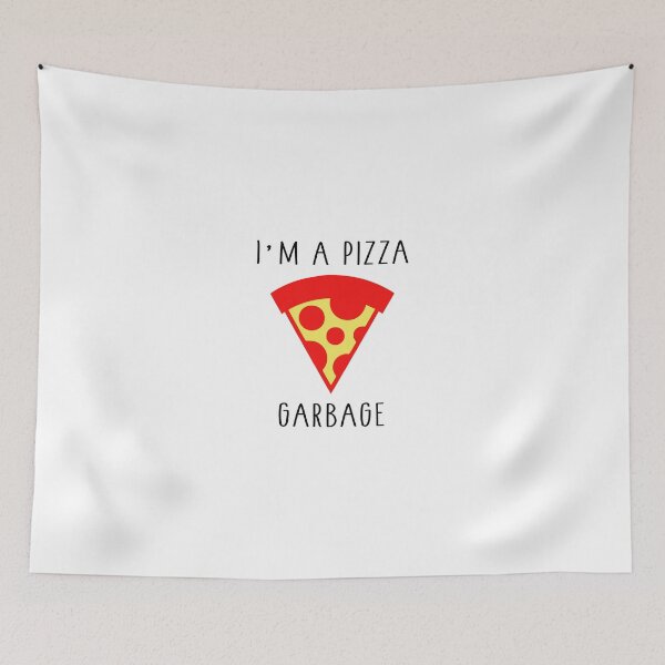 Item preview, I Am A Pizza Garbage  designed and sold by CreativeStrike.