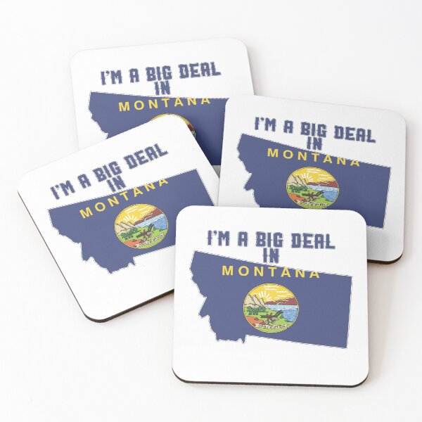 Item preview, I'm a big deal in Montana designed and sold by GamerGeekMedia.