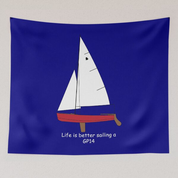 Item preview, GP14 Sailboat - Life is Better Sailing a GP14 designed and sold by CHBB.