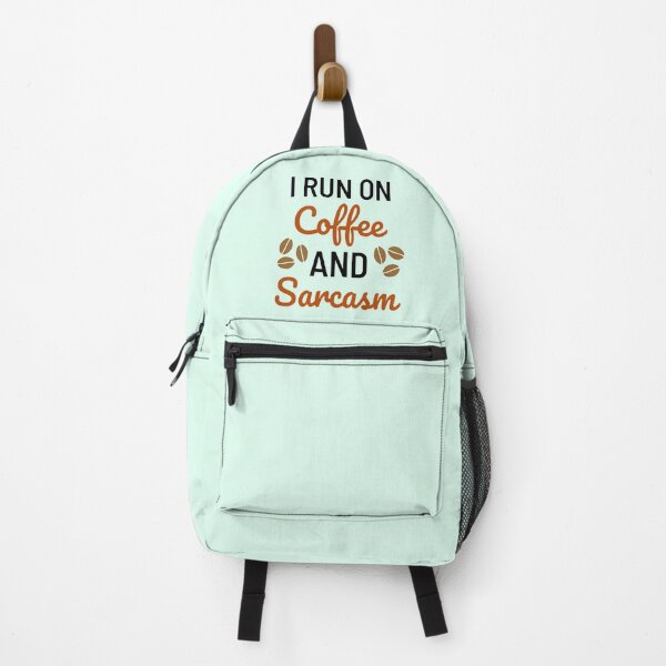 Item preview, I Run On Coffee And Sarcasm Funny Coffee And Sarcasm Sayings designed and sold by chetan786.