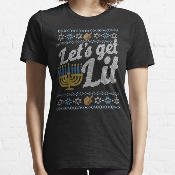 Funny Ugly Hanukkah Sweater Lets Get Lit Menorah Sweatshirt Essential T-Shirt