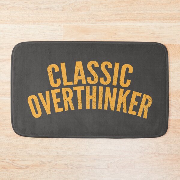 Item preview, Classic Overthinker designed and sold by Creatively Torn.