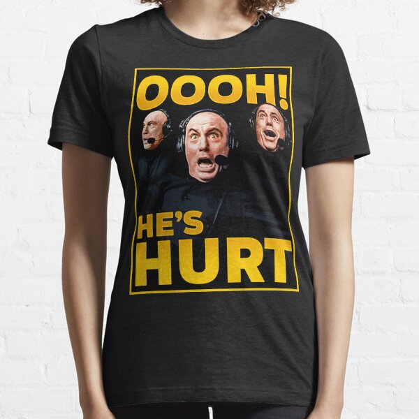 Item preview, OOOH HE'S HURT! - Joe Rogan Reactions - UFC - Joe Rogan Experience designed and sold by ageofleo.