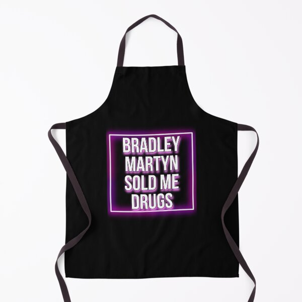 Item preview, Bradley Martyn Sold Me Drugs designed and sold by JustiesDesigns.