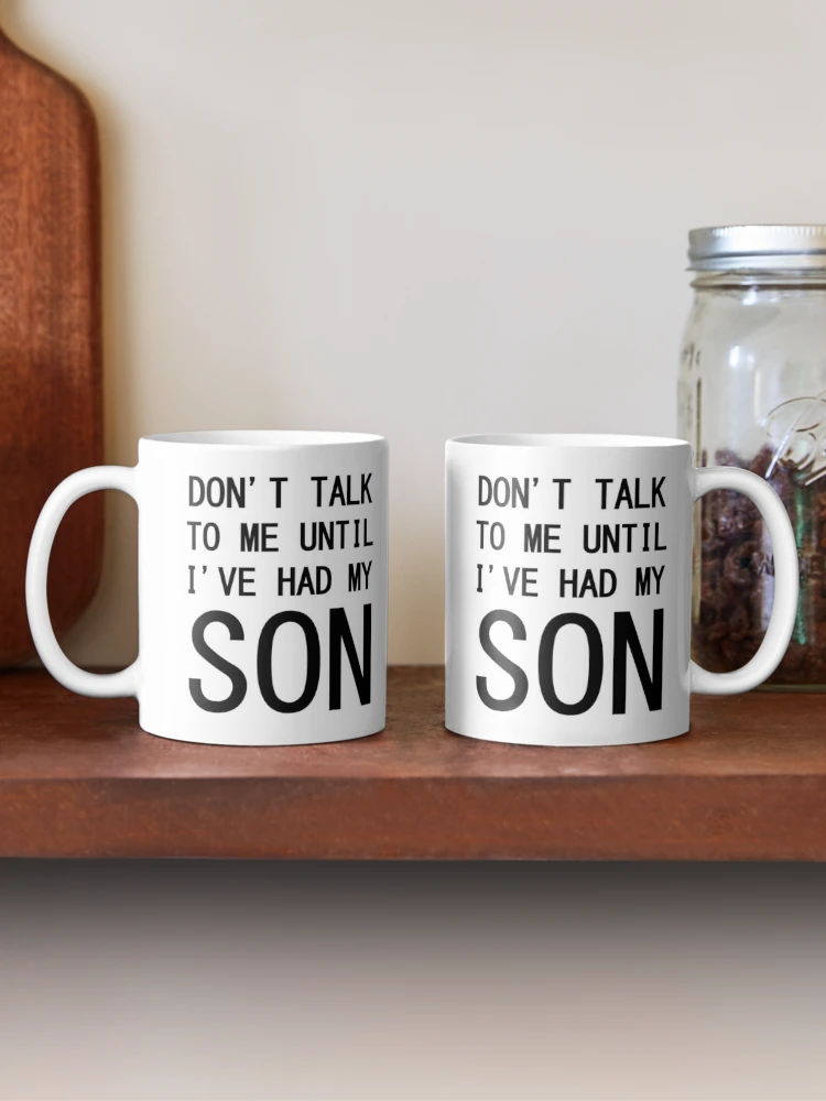 Don't Talk To Me Until I've Had My Coffee Mug – Sunny Monroe