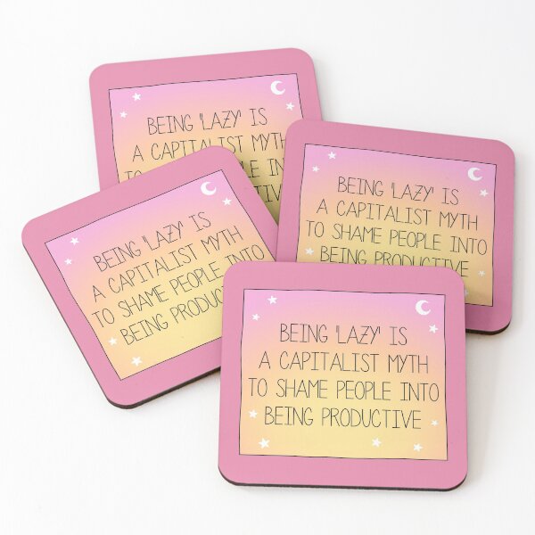 Item preview, Being Lazy Is A Capitalist Myth - Anti Capitalism designed and sold by Picket Club.