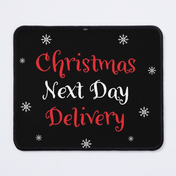 Item preview, Christmas Next Day Delivery designed and sold by HSSN-CK.