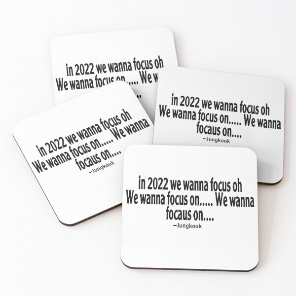 Item preview, in 2022 we wanna focus oh We wanna focus on... Jk AMAs2021 designed and sold by JOYPARK7.