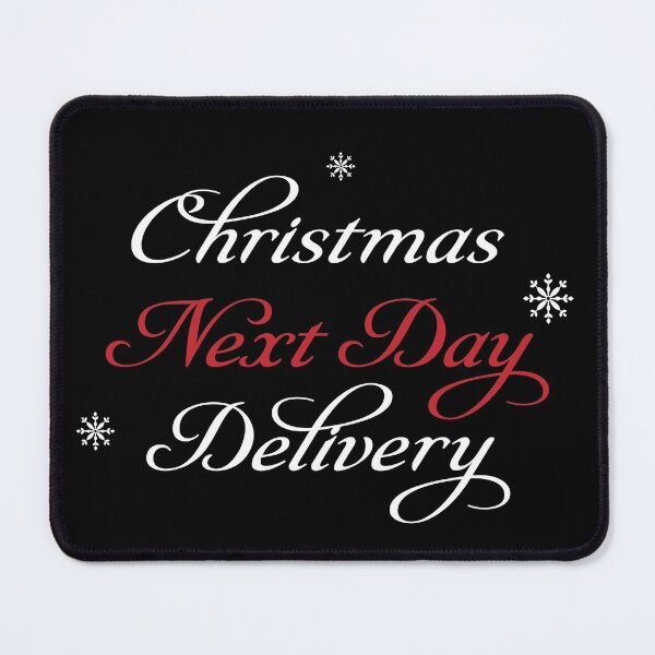Item preview, Christmas Next Day Delivery designed and sold by HSSN-CK.
