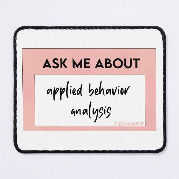 Item preview, Pink Ask me about applied behavior analysis designed and sold by bcbayay designs.