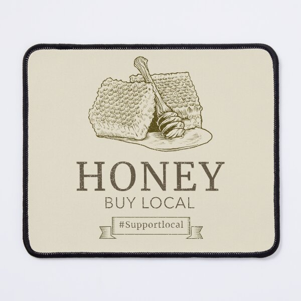 Item preview, Support local bee keepers designed and sold by Ruark MacRae.