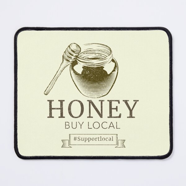 Item preview, Support local bee keepers designed and sold by Ruark MacRae.