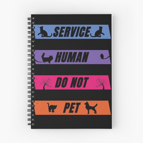 Item preview, Service Human Do Not Pet designed and sold by FridPix.