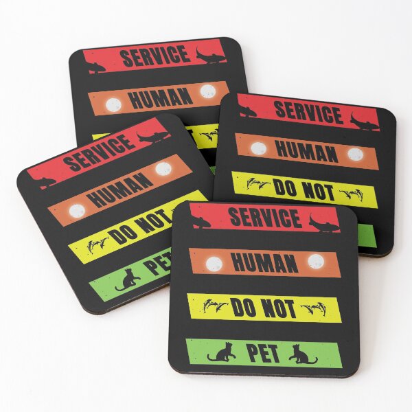 Item preview, Service Human Do Not Pet designed and sold by FridPix.