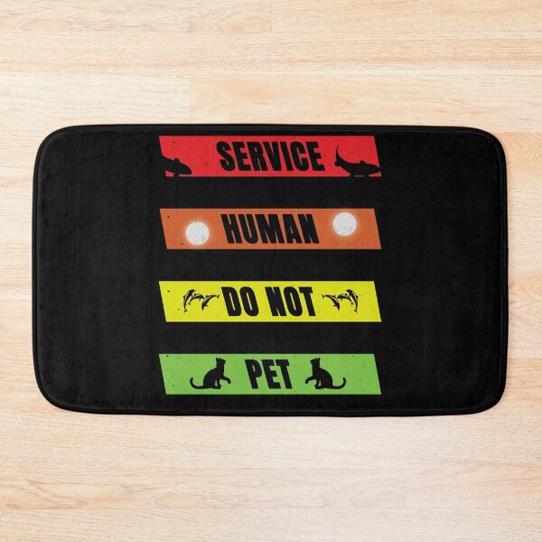 Item preview, Service Human Do Not Pet designed and sold by FridPix.