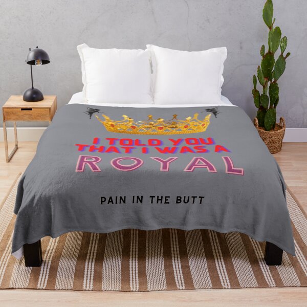 Item preview, Funny Royal .... Pain in the Butt designed and sold by EddieB1979.
