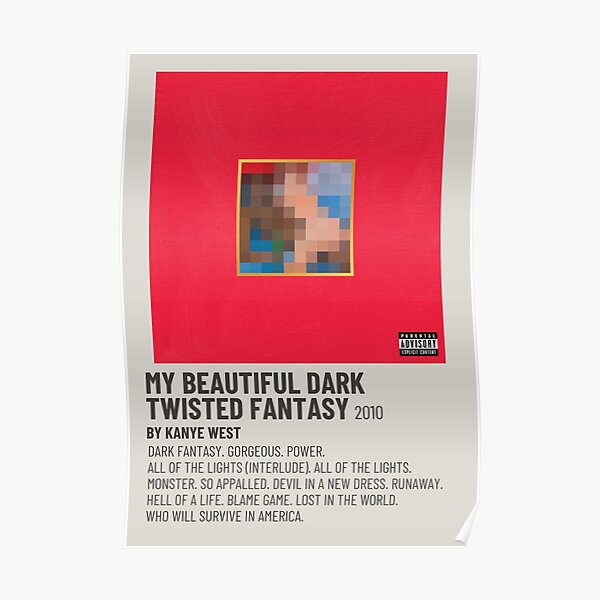 My Beautiful Dark Twisted Fantasy Poster Poster