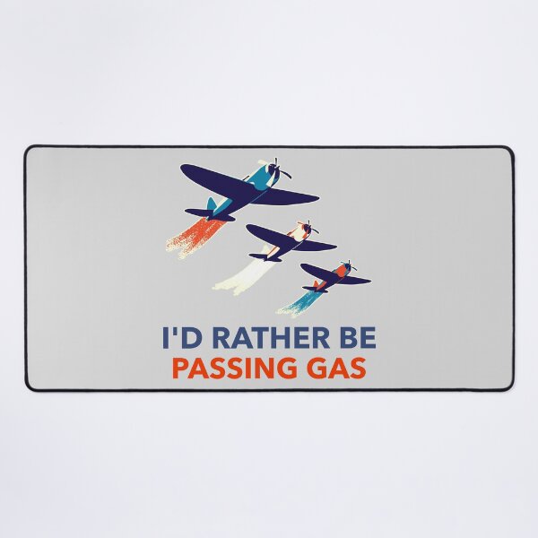 Item preview, I'd Rather Be Passing Gas designed and sold by LKDesigns24.
