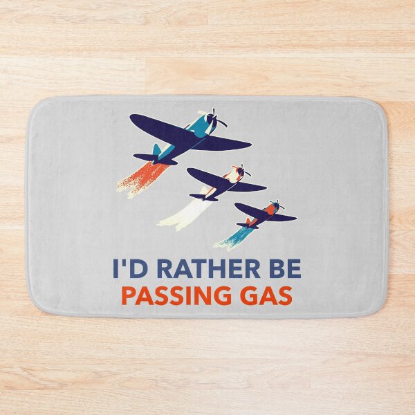 Item preview, I'd Rather Be Passing Gas designed and sold by LKDesigns24.