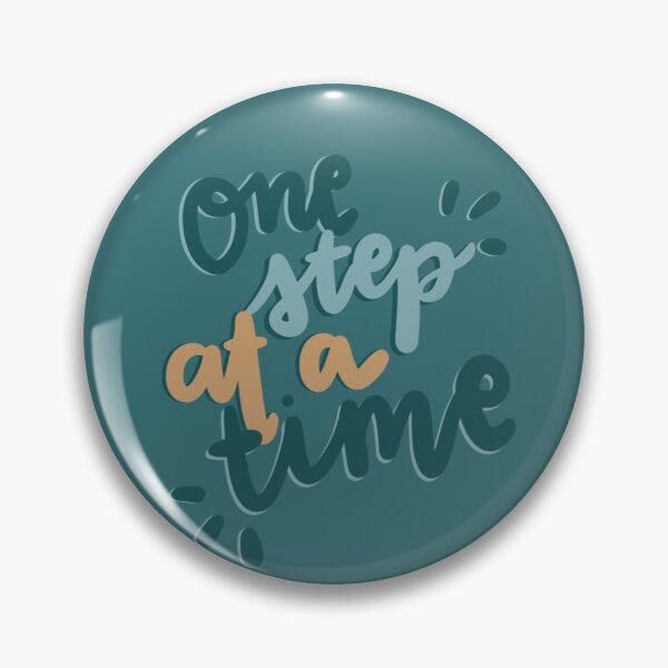 Item preview, One step at a time  designed and sold by dianarossio.