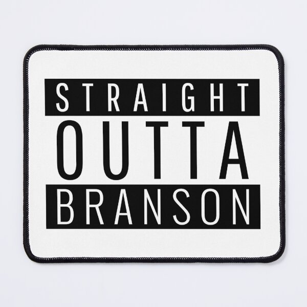 Item preview, Straight Outta Branson Missouri  designed and sold by Teelogic.