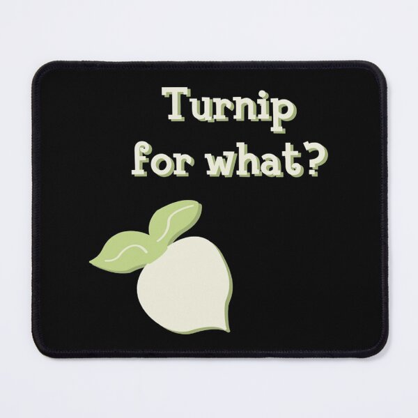Item preview, Turnip for What? designed and sold by Nwankwoobey.