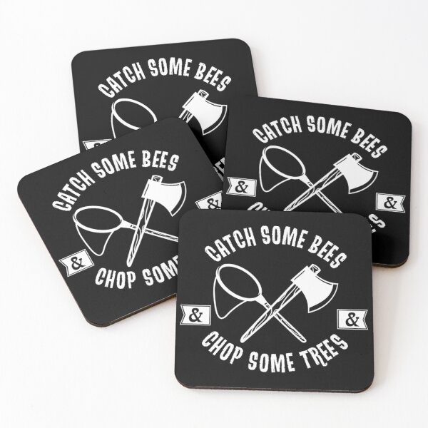 Item preview, Catch Some Bees and Chop Some Trees (White) designed and sold by Nwankwoobey.