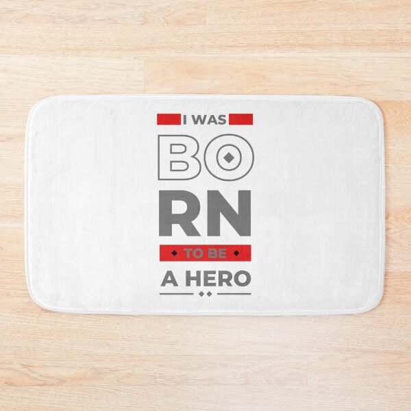 Item preview, born to be a hero designed and sold by Bhorestha.