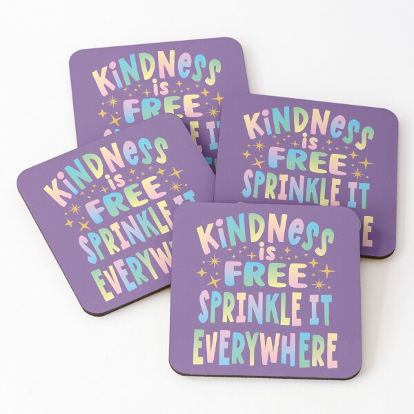 Item preview, Kindness is Free Sprinkle it Everywhere designed and sold by samah82.