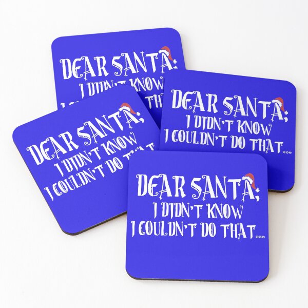 Item preview, Dear Santa, I didn’t know I couldn’t do that. I’m not naughty! designed and sold by Capiral Bucketlist.