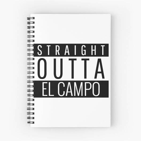 Item preview, Straight Outta El Campo Texas  designed and sold by Teelogic.