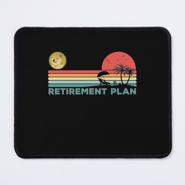 Item preview, Dogecoin Crypto DOGE Coin My Retirement Plan Cryptocurrency Blockchain Wallet designed and sold by EmmaRichardso.