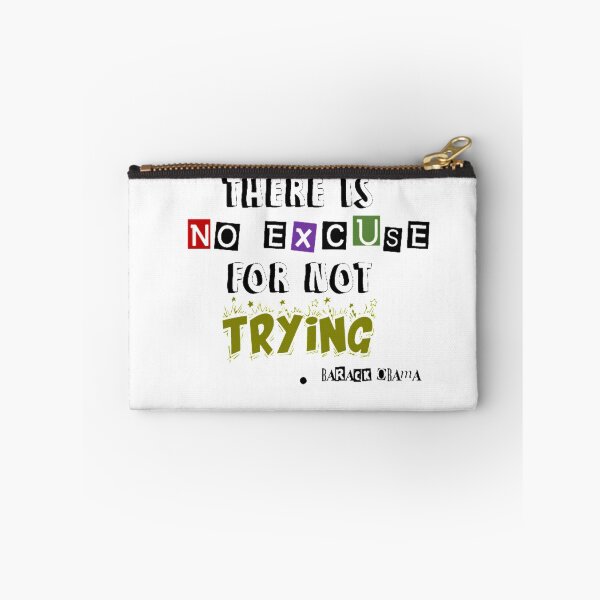 Item preview, There Is No Excuse For Not Trying - Barack Obama designed and sold by shahrone.
