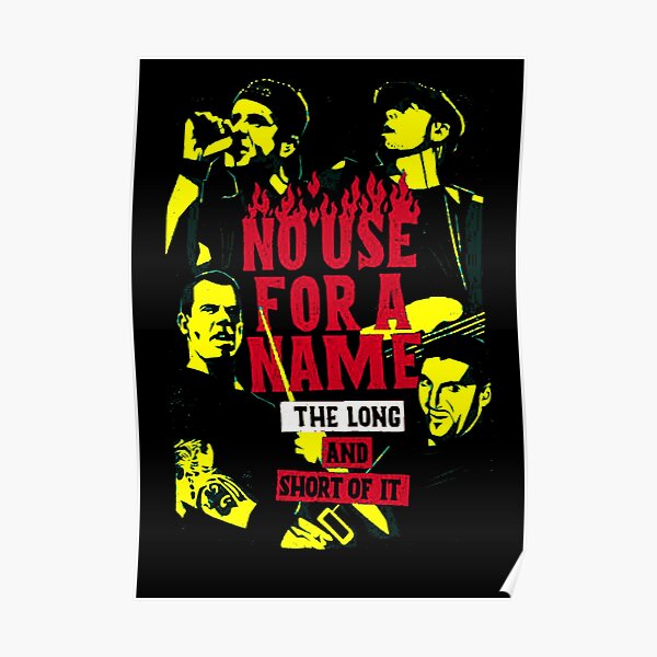 No Use For A Name Posters for Sale | Redbubble