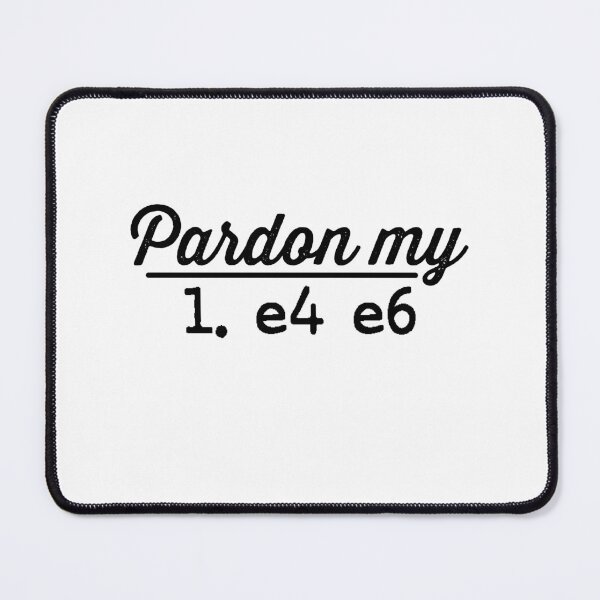 Item preview, Pardon My ... designed and sold by ChessMadness.