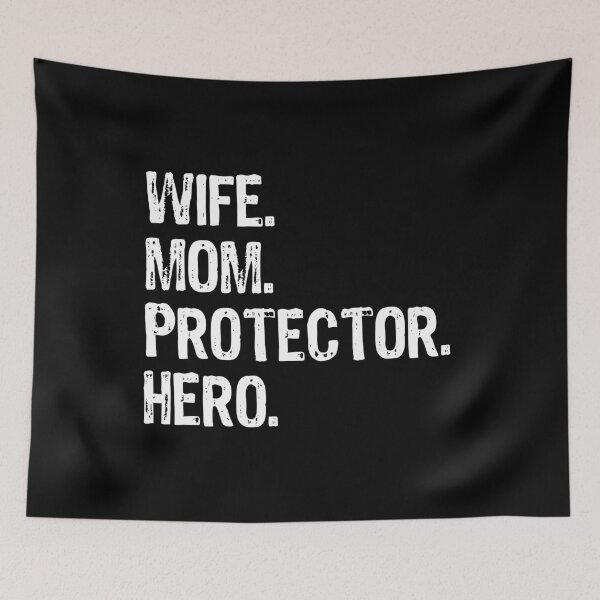Artikelvorschau, Frau Mom Protector Hero Design entworfen und verkauft von TopRatedDesigns.