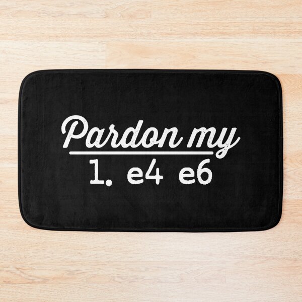 Item preview, Pardon My ... designed and sold by ChessMadness.