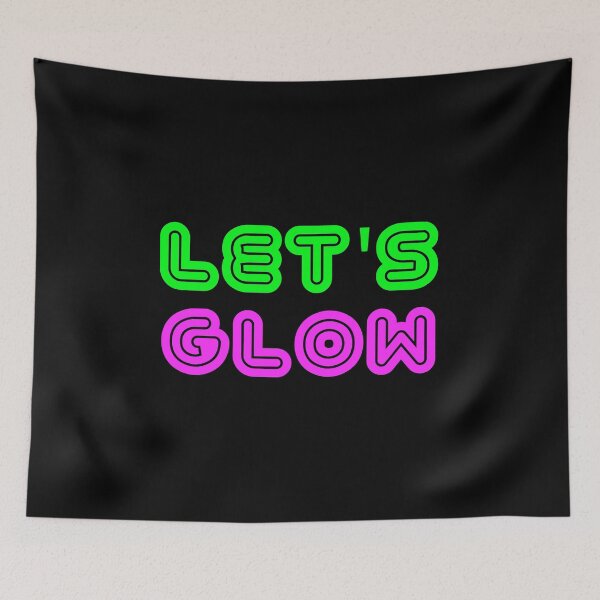 Item preview, Let's Glow Party design designed and sold by TopRatedDesigns.