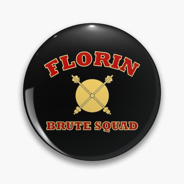 Item preview, Florin Brute Squad  designed and sold by TYERLCHEL526.
