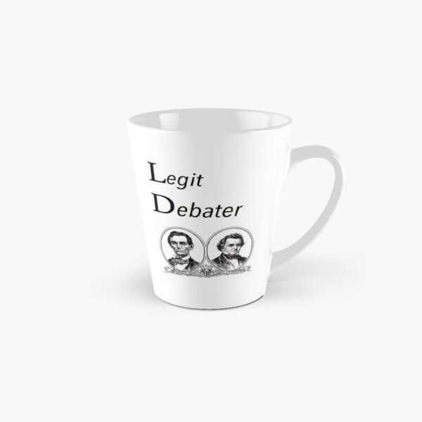 Item preview, Lincoln Douglas Debate: Legit Debater designed and sold by Isaiah-Minke.