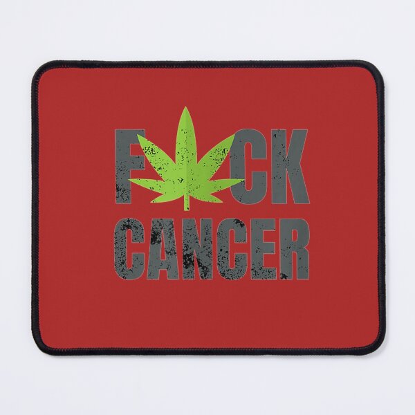 Item preview, Fuck Cancer With Marijuana Cannabis Cancer wareness designed and sold by VCBQEW.