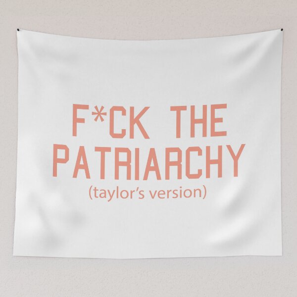 Item preview,  F*ck the Patriarchy Taylor’s Version Quote designed and sold by Moreish.