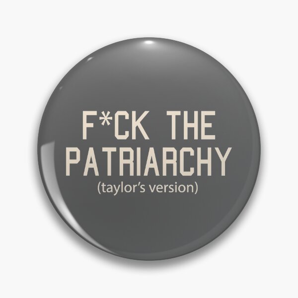Item preview,  F*ck the Patriarchy Taylor’s Version Quote designed and sold by Moreish.