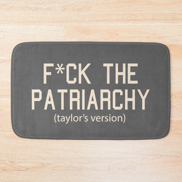 Item preview,  F*ck the Patriarchy Taylor’s Version Quote designed and sold by Moreish.