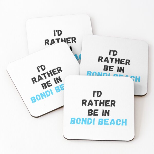 Item preview, i rather be in bondi beach    designed and sold by MySunLifeS2.