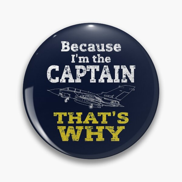 Item preview, Funny Aviator Pilot Because I'm The Captain That's Why  designed and sold by niftee.