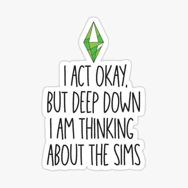 Nachdenken über Sims Sticker