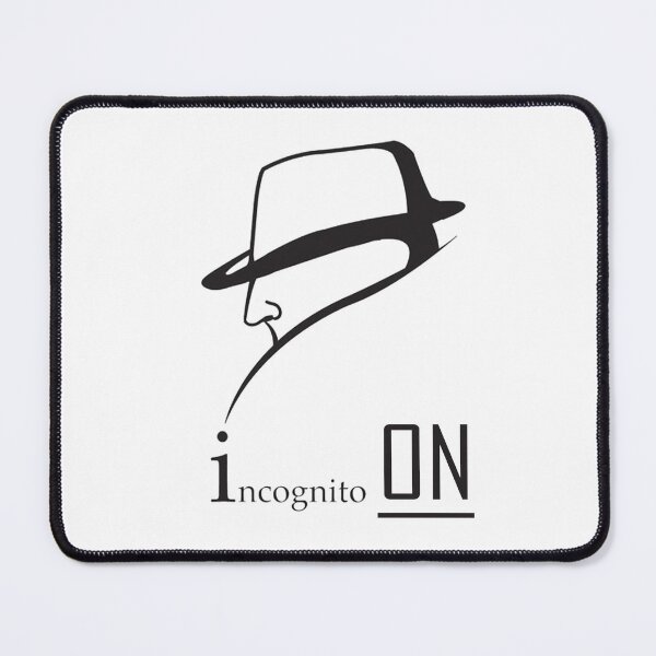 Item preview, Incognito On  - You've Gone Incognito designed and sold by devtshirts.